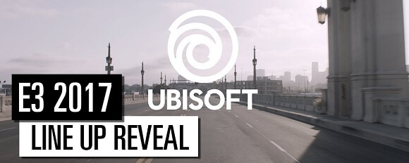 E3 2017 Ubisoft Line-up
