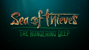 Sea of Thieves The Hungering Deep