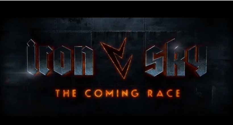 Iron Sky 2 Kinostart Trailer The Coming Race