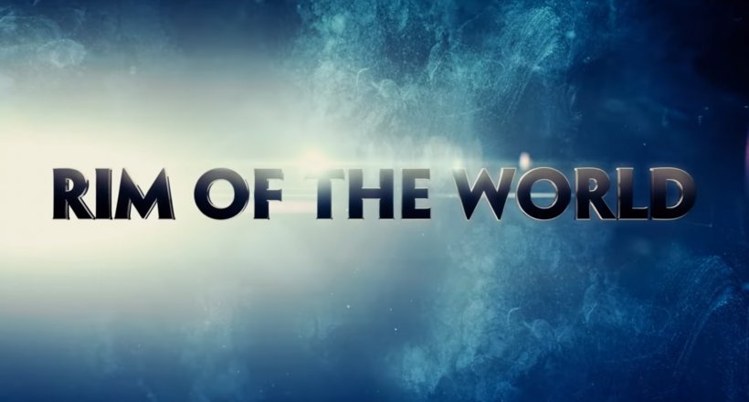 Rim of the World Teaser