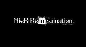Nier Reincarnation Gameplay