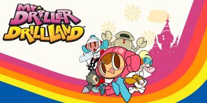 Mr. DRILLER DrillLand Switch PC Release