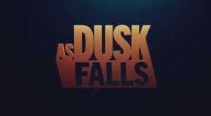 As Dusk Falls Xbox Series X Games Showcase