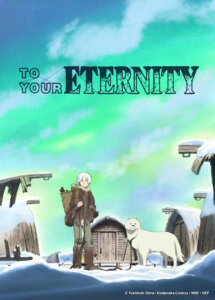 To Your Eternity Folge 1