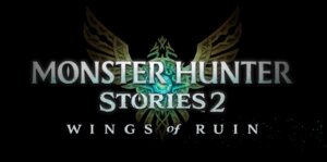 Monster Hunter Stories 2: Wings of Ruin Launch-Trailer