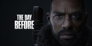 The Day Before Gameplay neue RTX-Spiele