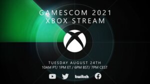 gamescom 2021 Xbox Stream