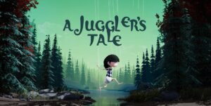A Juggler’s Tale Release