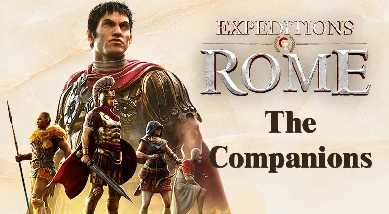 Expeditions: Rome Companions