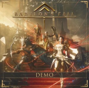 Babylon's Fall Demo