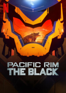Was geschah in Pacific Rim The Black Staffel 1