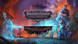 Pathfinder: Wrath of the Righeous Trough the Ashes