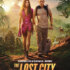 The Lost City - Das Geheimnis der verlorenen Stadt Kinogutscheine