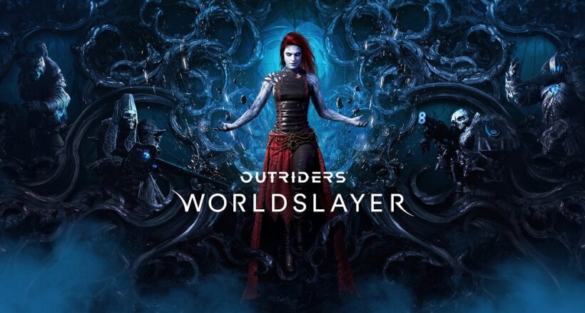 Outriders Worldslayer out now
