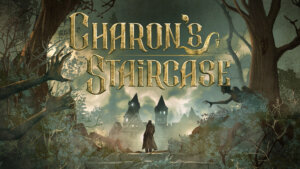 Charon's Staircase Release